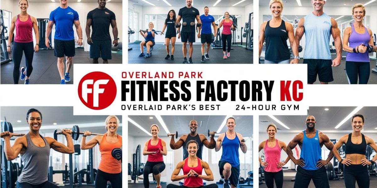 why fitness factory kc is the best 24-hour gym in overland park ks
